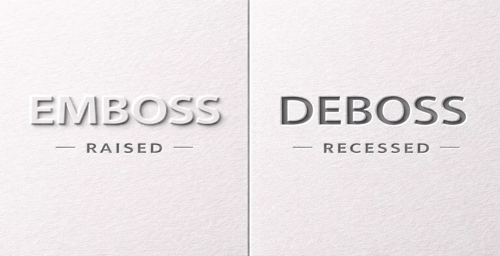 Emboss vs deboss comparison showing raised and recessed print effects on textured paper.